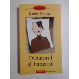 DICTATORUL  SI  HAMACUL  -  DANIEL  PENNAC